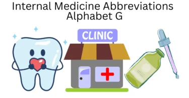 internal medicine abbreviations alphabet g