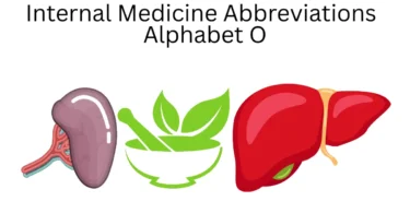 internal medicine abbreviations alphabet o