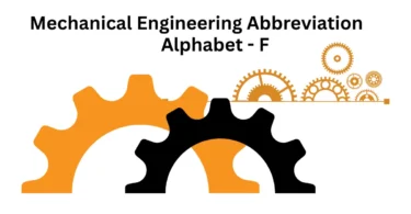 mechanical engineering abbreviations alphabet f
