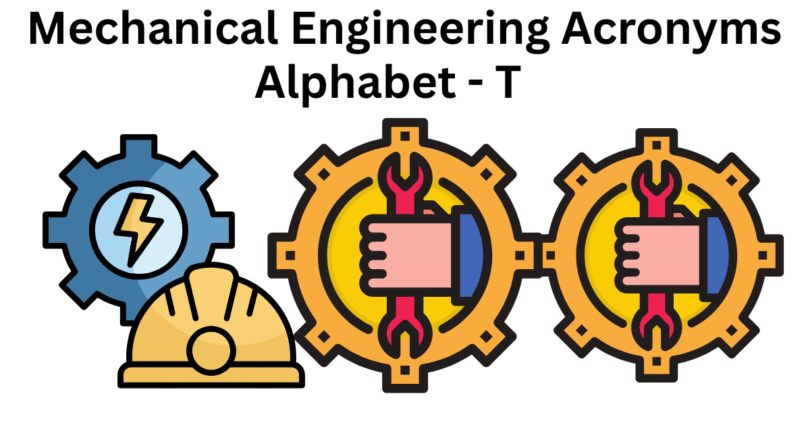 mechanical engineering abbreviations alphabet t