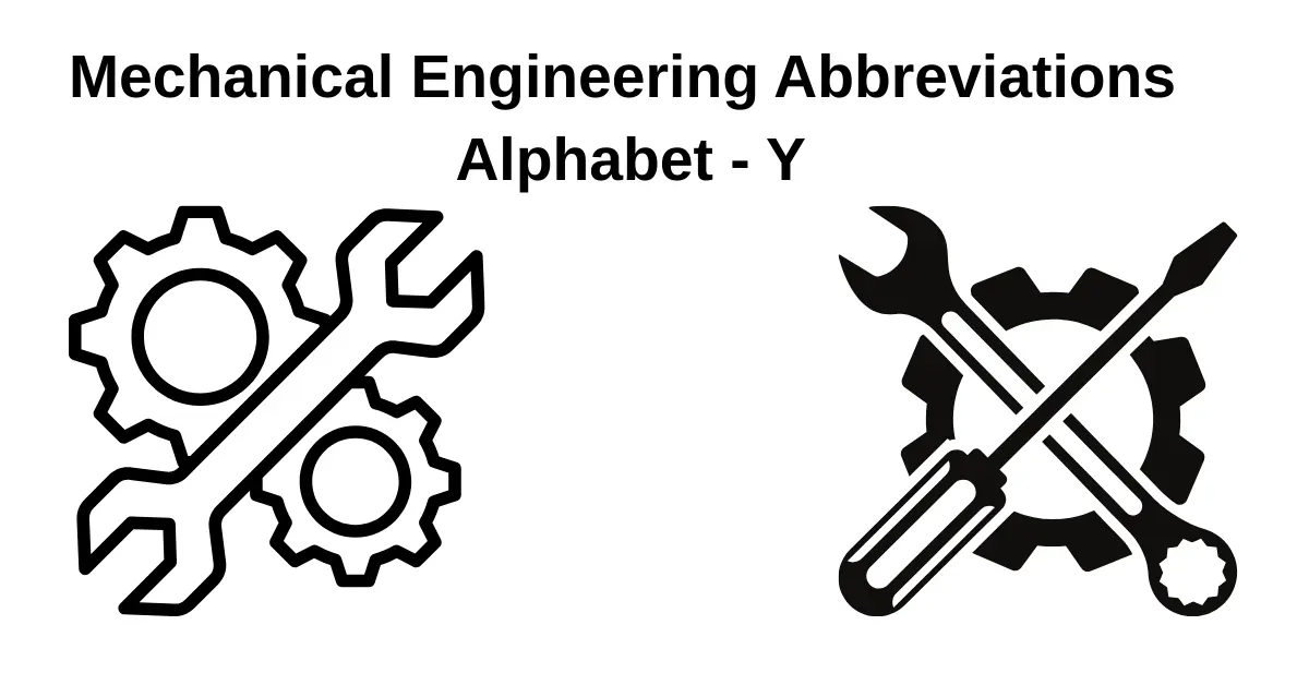 mechanical engineering abbreviations – alphabet y
