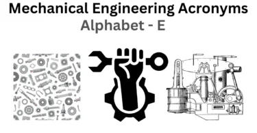 mechanical engineering acronyms alphabet e