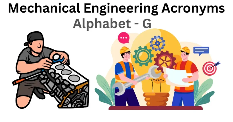 mechanical engineering acronyms alphabet g