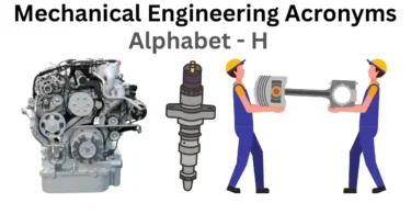 mechanical engineering acronyms alphabet h