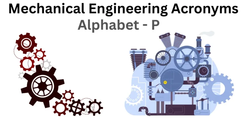 mechanical engineering acronyms alphabet p