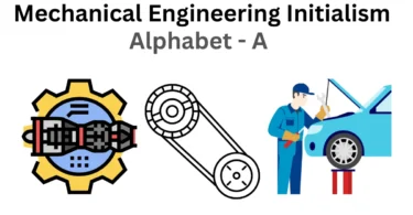 mechanical engineering initialism alphabet a