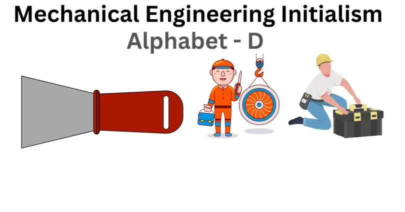 mechanical engineering initialism alphabet d