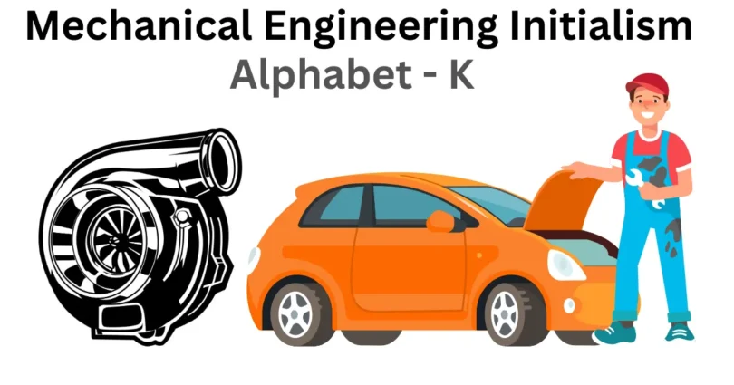 mechanical engineering initialism alphabet k