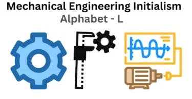 mechanical engineering initialism alphabet l