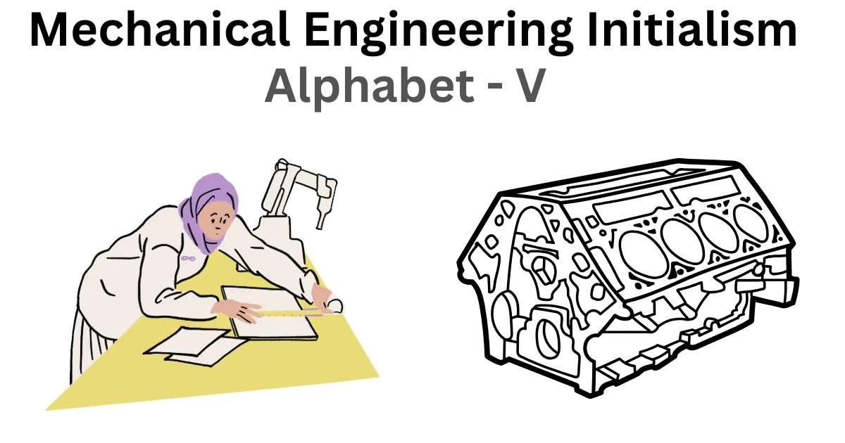 mechanical engineering initialism alphabet v