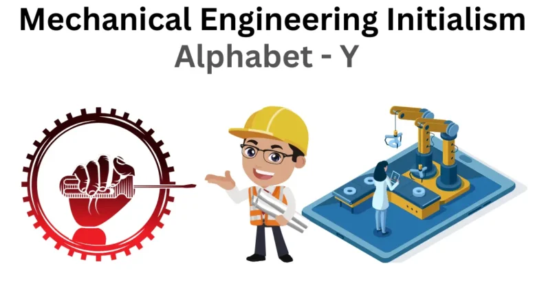 mechanical engineering initialism alphabet y
