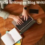 Article writing vs blog writing
