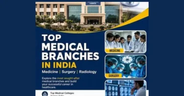 Best medical branch in India in various fields