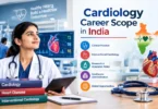 Cardiology career scope in India showing professional opportunities, specialization, and work settings.