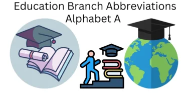 education branch abbreviations alphabet a