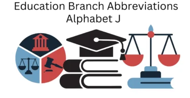 education branch abbreviations alphabet j