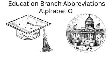 education branch abbreviations alphabet o