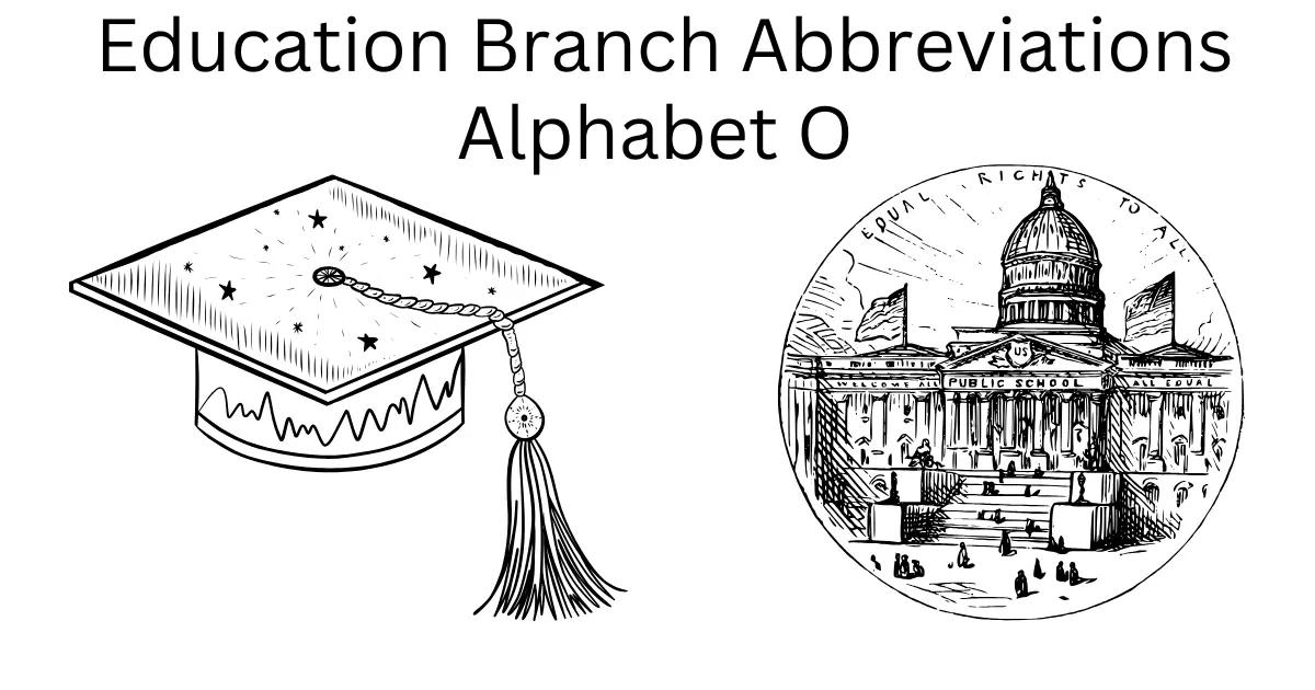 education branch abbreviations alphabet o