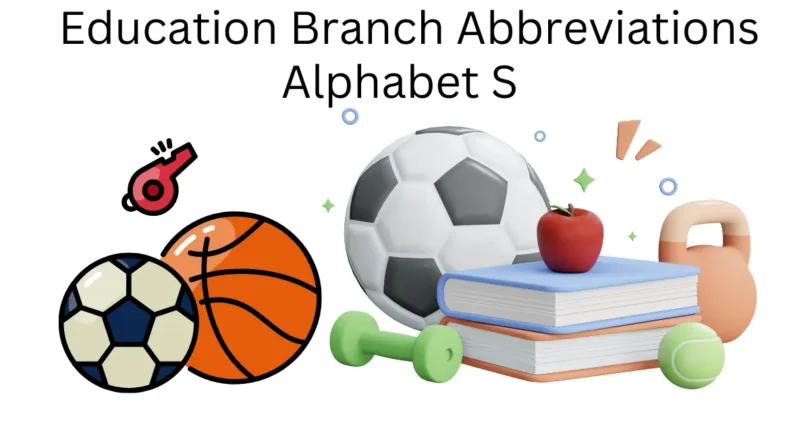 education branch abbreviations alphabet s
