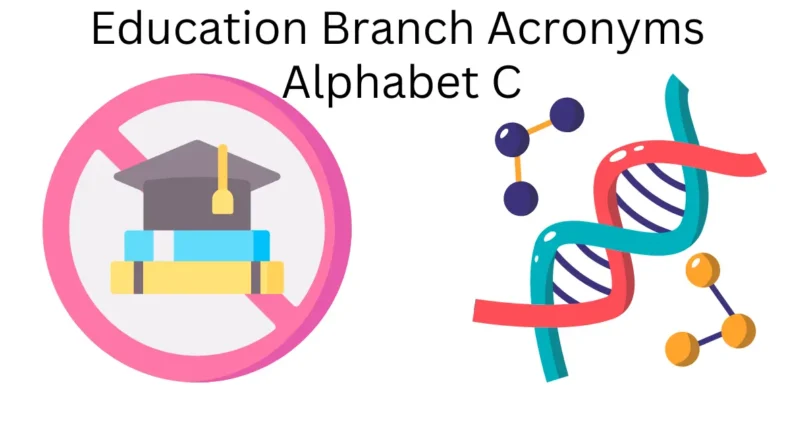 education branch acronyms alphabet c