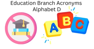 education branch acronyms alphabet d