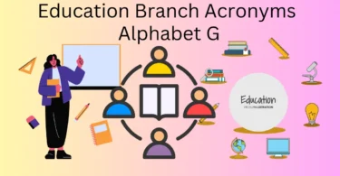 education branch acronyms alphabet g