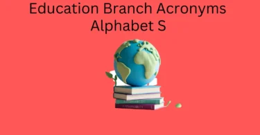 education branch acronyms alphabet s