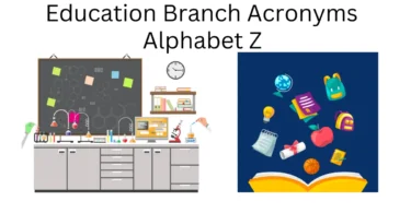 education branch acronyms alphabet z
