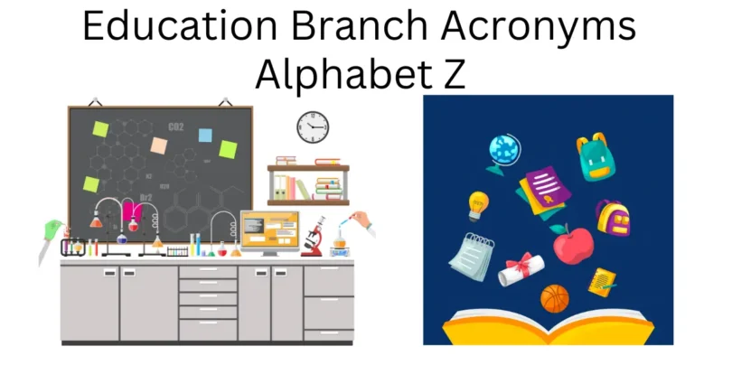 education branch acronyms alphabet z