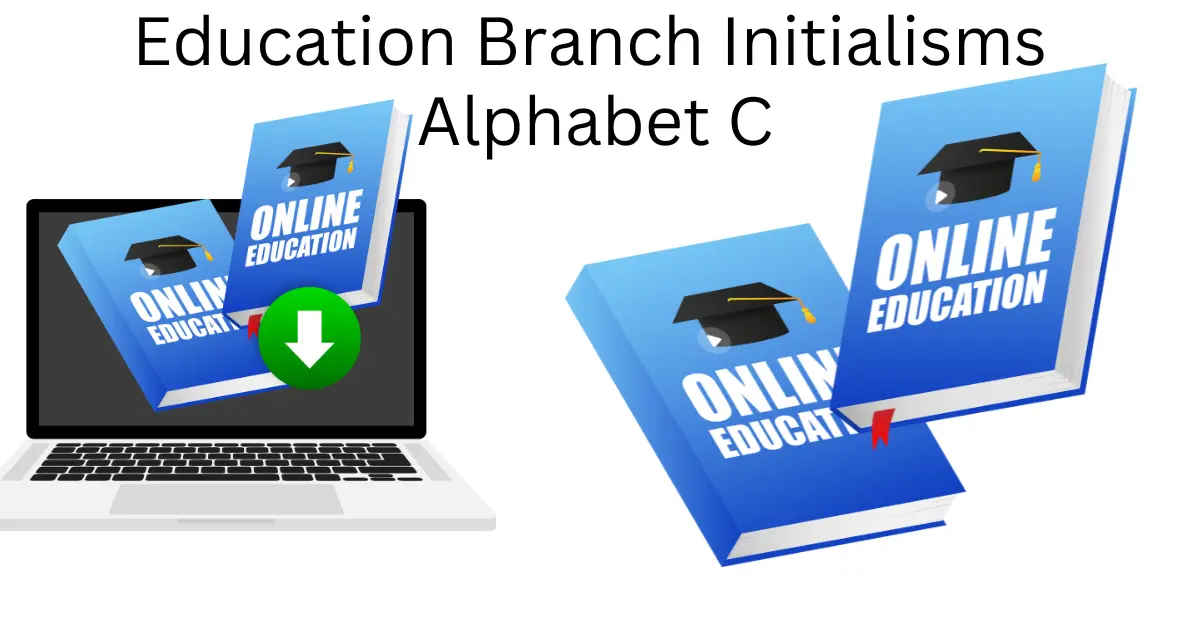 education branch initialisms alphabet c