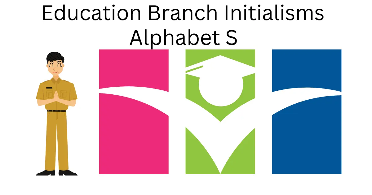education branch initialisms alphabet s