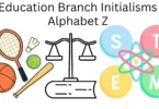 education branch initialisms alphabet z
