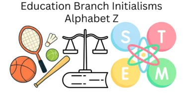 education branch initialisms alphabet z