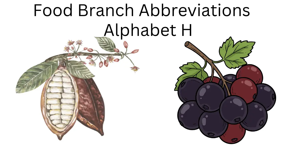 food branch abbreviations alphabet h