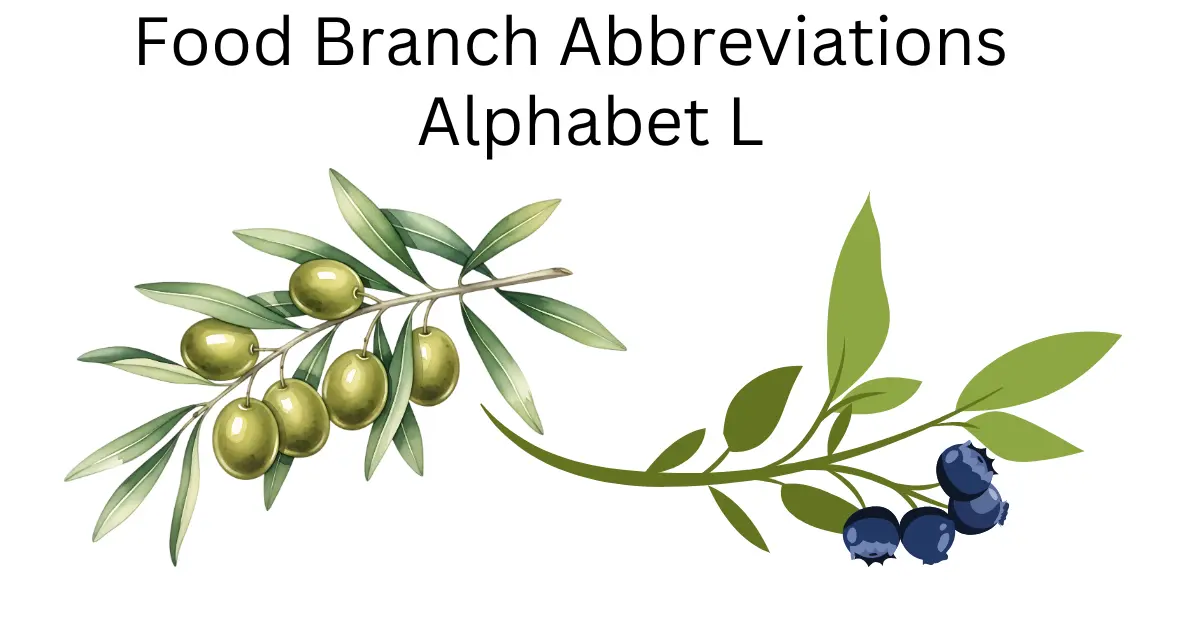 food branch abbreviations alphabet l