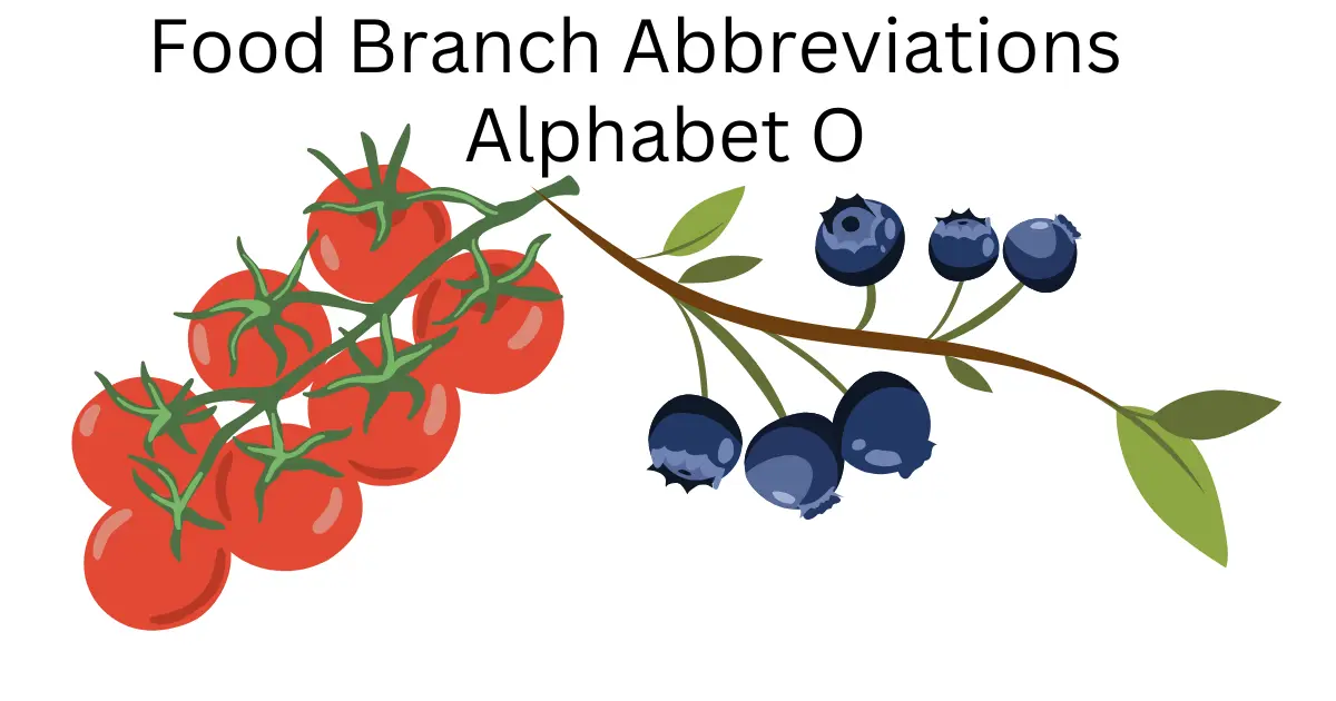 food branch abbreviations alphabet o