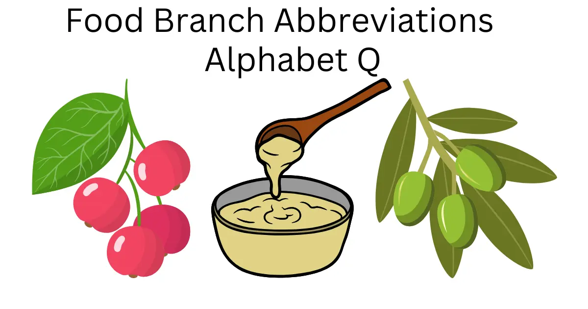 food branch abbreviations alphabet q