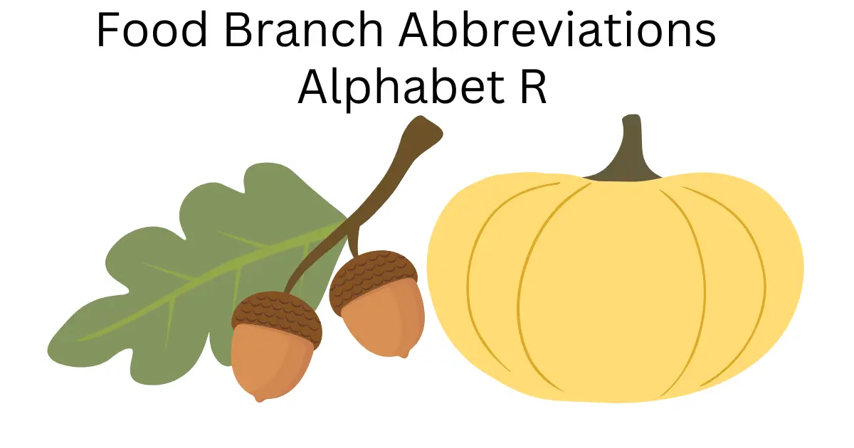 food branch abbreviations alphabet r