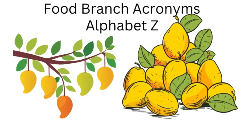 food branch acronyms alphabet z