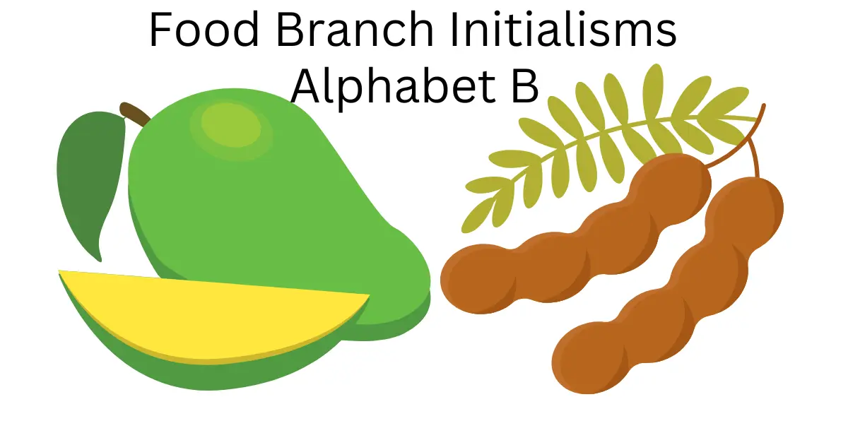 food branch initialisms alphabet b