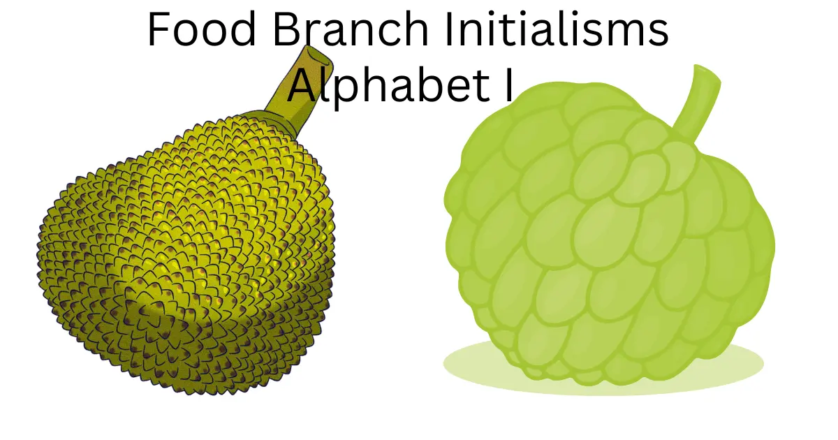food branch initialisms alphabet i