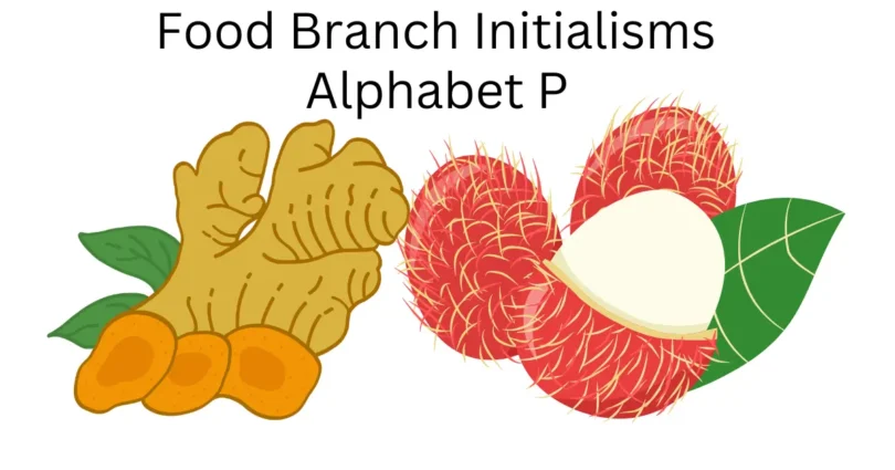 food branch initialisms alphabet p