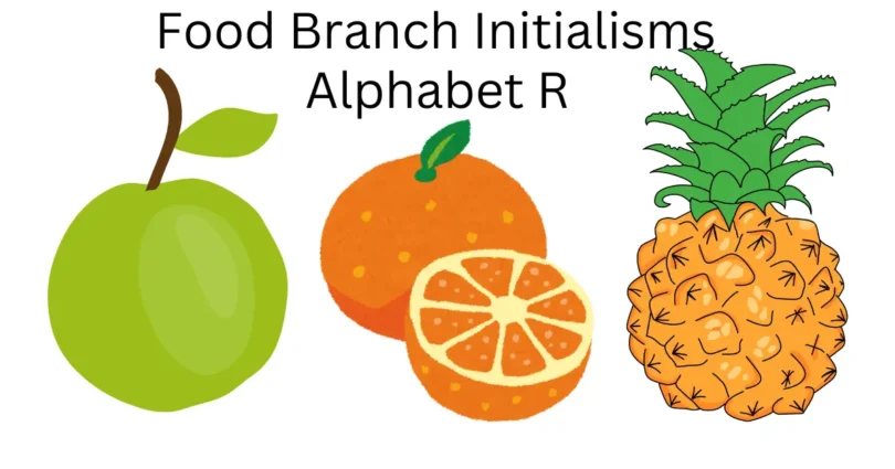 food branch initialisms alphabet r