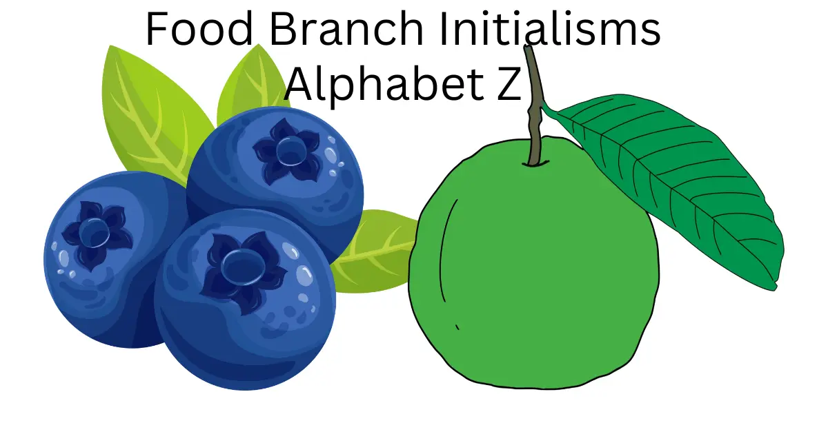 food branch initialisms alphabet z