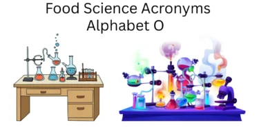 food science acronyms alphabet o