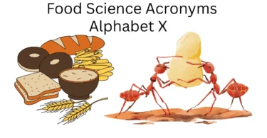food science acronyms alphabet x