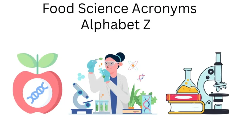 food science acronyms alphabet z