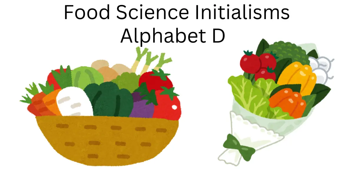 food science initialisms alphabet d