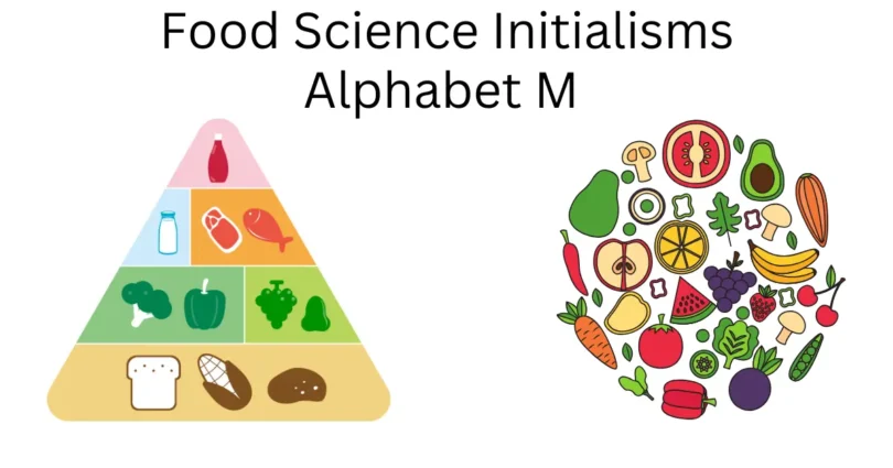 food science initialisms alphabet m