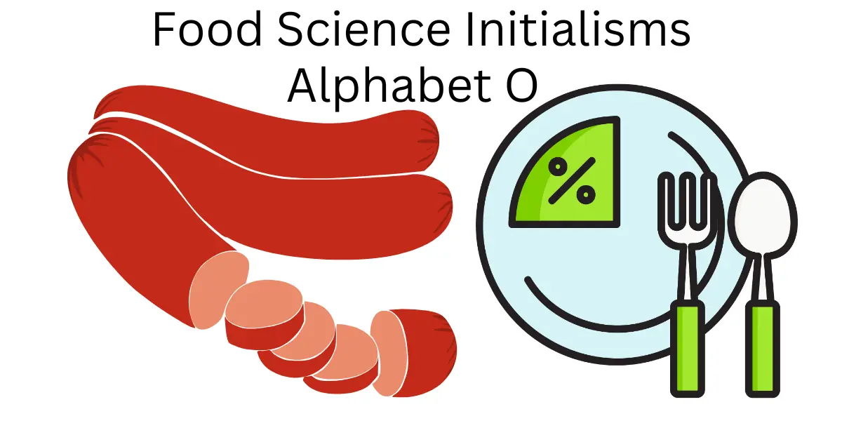 food science initialisms alphabet o
